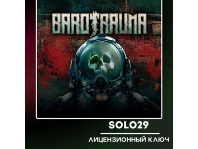 Barotrauma Steam Ключ Россия + СНГ