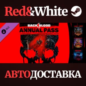 Back 4 Blood Annual Pass DLC * STEAM🔥AUTODELIVERY