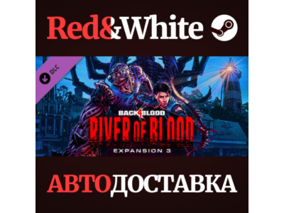 Back 4 Blood - Expansion 3: River of Blood DLC