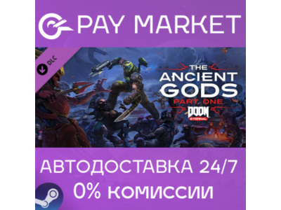 ⚡️DOOM Eternal: The Ancient Gods - Part One | AUTO RU