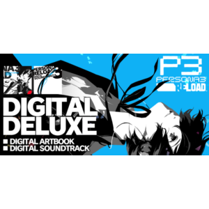 Persona 3 Reload Digital Deluxe Edition (Steam Gift RU)