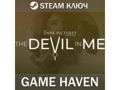 The Dark Pictures Anthology: The Devil in Me 🔑0%РФ+СНГ