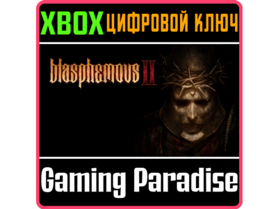 ❗BLASPHEMOUS 2❗XBOX ONE/X|S🔑KEY❗
