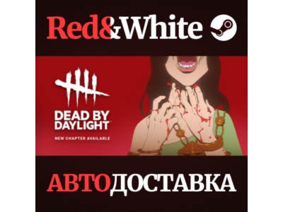 Dead by Daylight * STEAM RU*KZ*UA*СНГ🔥АВТОДОСТАВКА