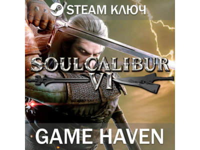 SOULCALIBUR VI 💳 0% 🔑 Steam Key RU+CIS