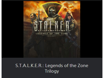 💥S.T.A.L.K.E.R.: Legends of the Zone Trilogy 🔵PS4/PS5