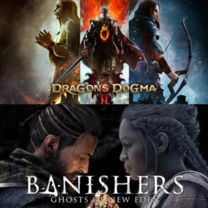 Dragons Dogma 2 + Banishers: Ghosts of New Eden