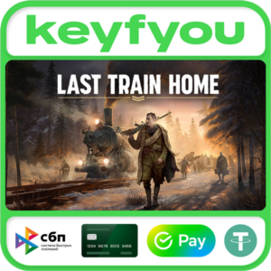 Last Train Home / STEAM KEY 🔥