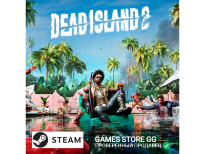 DEAD ISLAND 2 🌍 STEAM•RU|KZ|UA