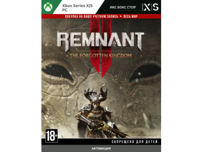 Remnant 2 - The Forgotten Kingdom (XBOX + PC)