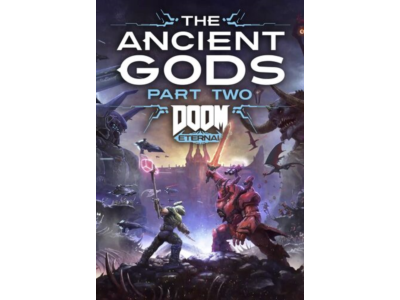 😈Doom Eternal⚔️The Ancient Gods🩸Part Two🩸Steam Key