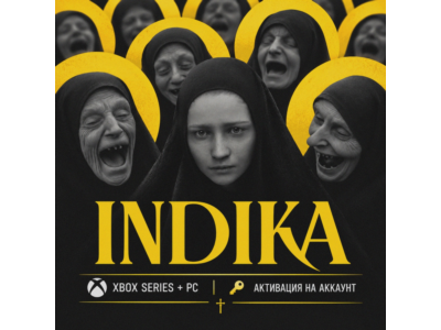 🚀 INDIKA (XBOX)