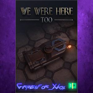 We Were Here Too XBOX