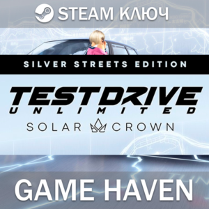 Test Drive Unlimited Solar Crown Silver Streets🔑RU+CIS