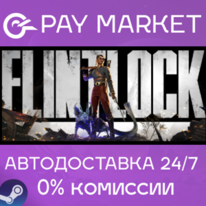 ⚡️Flintlock: The Siege of Dawn - Deluxe