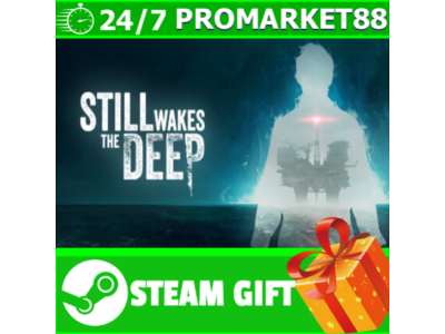 ⭐️ВСЕ СТРАНЫ+РОССИЯ⭐️ Still Wakes the Deep STEAM GIFT
