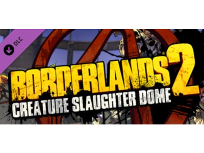 Borderlands 2: Creature Slaughterdome (Steam Gift RU)
