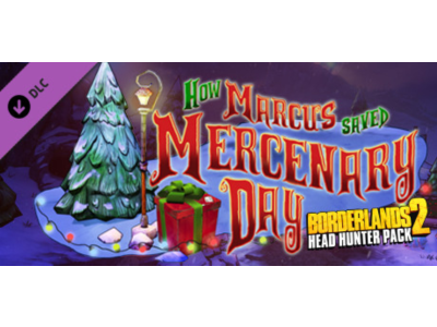 Borderlands 2: Headhunter 3: Mercenary Day (Steam RU)