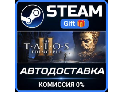 The Talos Principle 2 STEAM PC GIFT AUTO DELIVERY