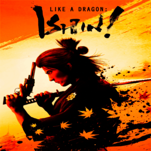 🔵Like a Dragon: Ishin!