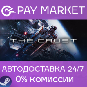 ⚡️Steam gift Russia - The Crust | AUTODELIVERY