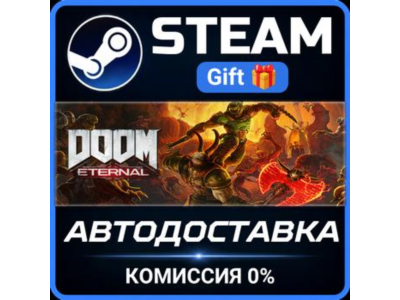 DOOM Eternal Standard Edition Steam Gift СТИМ ГИФТ ПК АВТОДОСТАВКА ПОДАРОК