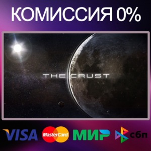 ✅THE CRUST 🌍 STEAM•RU|KZ|UA|TR 🚀