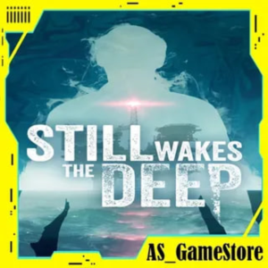 ⚫️Still Wakes the Deep/Стил Вейкс зе дип