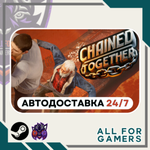 📕Chained Together Steam GIFT ⭐Авто⭐ RU✅+Подарок