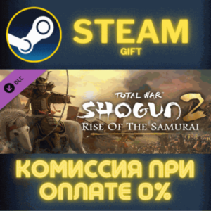 Total War: SHOGUN 2 - Rise of the Samurai DLC STEAM PC