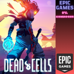 Dead Cells ПК ЭПИК ГЕЙМС
