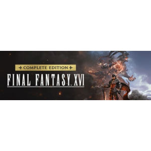 FINAL FANTASY XVI COMPLETE EDITION (Steam Gift UA)