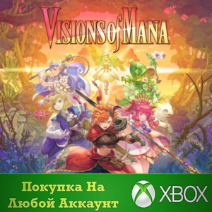 ☑️⭐Visions of Mana XBOX⭐Any account .
