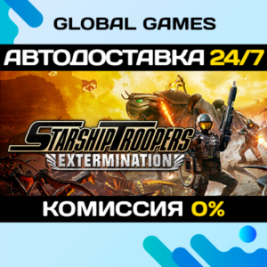 Starship Troopers: Extermination STEAM 🚀AUTO💳0%