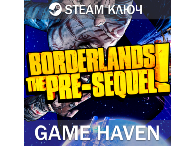 Borderlands: The Pre-Sequel 🔑 Steam 0% РФ+СНГ
