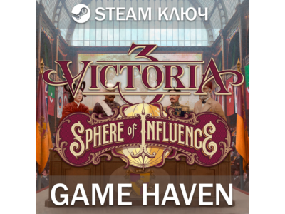 Victoria 3: Sphere of Influence 🔑 Steam 0% РФ+СНГ