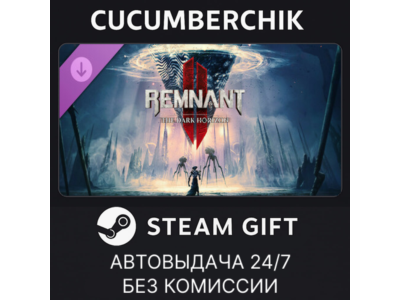 Remnant II® - The Dark Horizon✅STEAM GIFT AUTO✅RU+World