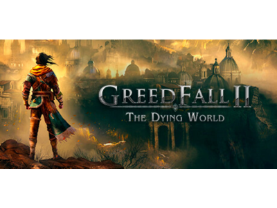 GreedFall II: The Dying World steam