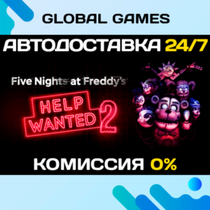 Five Nights at Freddy's: Help Wanted 2 STEAM GIFT 🚀