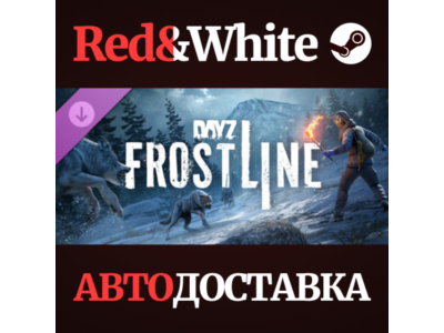 DayZ Frostline DLC * STEAM RU*KZ*UA*CIS🔥AUTODELIVERY