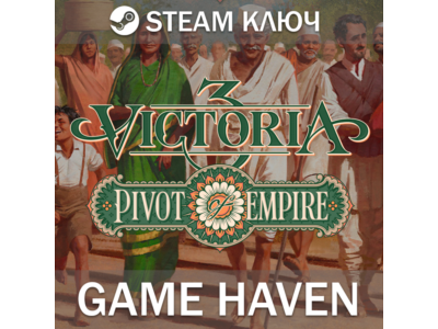 Victoria 3: Pivot of Empire 🔑 Steam 0% РФ+СНГ+Турция