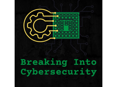 Breaking Into Cyber Security