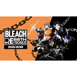 BLEACH Rebirth of Souls Deluxe Edition steam Россиямир