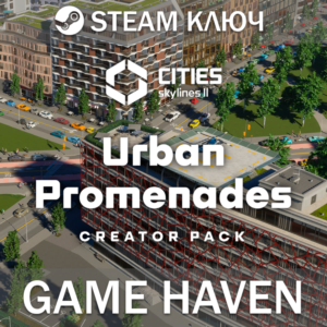 Cities: Skylines II: Urban Promenades 🔑Steam 0% RU+CIS