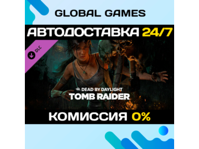 Dead by Daylight - Tomb Raider Chapter DLC STEAM 🚀AUTO
