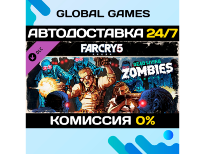 Far Cry® 5 - Dead Living Zombies DLC STEAM 🚀АВТО💳0%