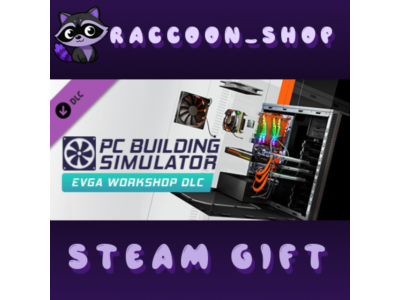 PC Building Simulator - EVGA Workshop DLC RU*KZ*UA*CIS