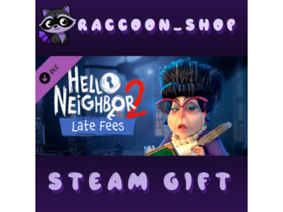 Hello Neighbor 2: Late Fees DLC * STEAM RU*KZ*UA*СНГ🔥