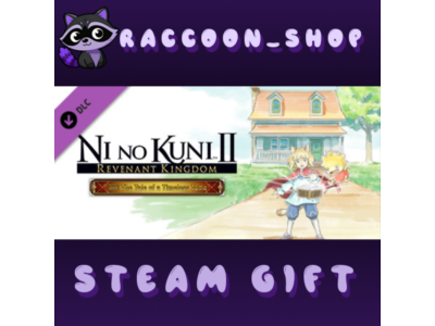 Ni no Kuni™ II: REVENANT KINGDOM - The Tale of a Timele