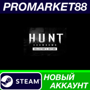 ✅ Hunt: Showdown 1896 Collector&acute;s Edition Steam АККАУНТ